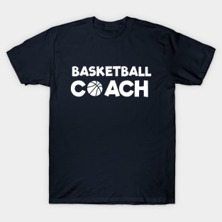 Coach For Basketball T-Shirt